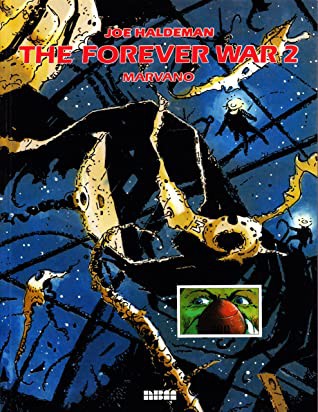 Joe Haldeman: The Forever War 2 (Hardcover, 1991, Nbm Pub Co)