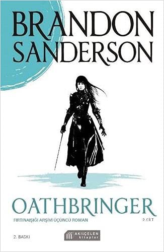 Brandon Sanderson: Oathbringer (Paperback, 2021, Akil Çelen Kitaplar)