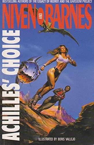 Larry Niven, Steven Barnes, Boris Vallejo: Achilles' Choice (Paperback, 1993, PAN)